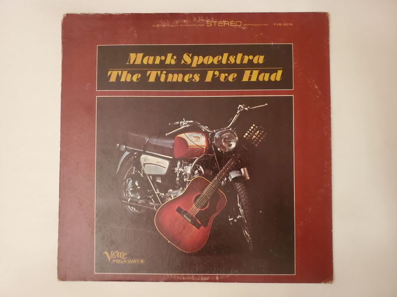 Mark Spoelstra The Times I've Had vinyl record